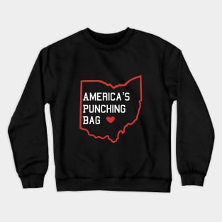 Ohio - America's Punching Bag Crewneck Sweatshirt